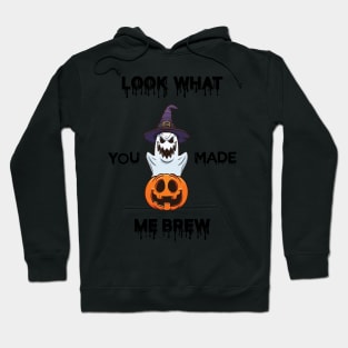 Look What You Ghost Funny Pumpkin Made Me BREW Halloween Log Hoodie